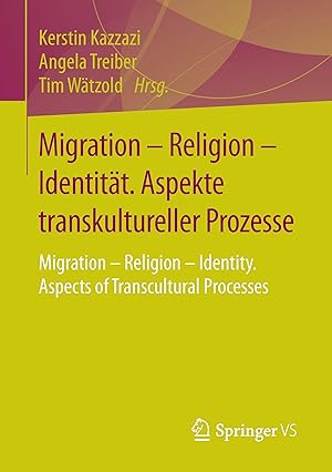 Bild des Verkufers fr Migration - Religion - Identitaet. Aspekte transkultureller Prozesse zum Verkauf von moluna