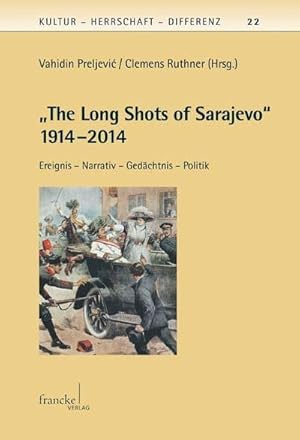 Seller image for The Long Shots of Sarajevo for sale by moluna