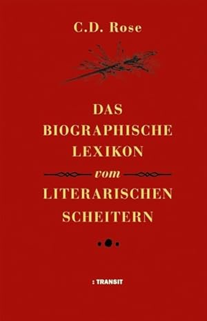 Bild des Verkufers fr Das biographische Lexikon vom literarischen Scheitern zum Verkauf von moluna