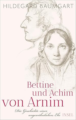 Imagen del vendedor de Bettine und Achim von Arnim a la venta por moluna