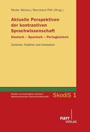 Seller image for Aktuelle Perspektiven der kontrastiven Sprachwissenschaft. Deutsch - Spanisch - Portugiesisch for sale by moluna