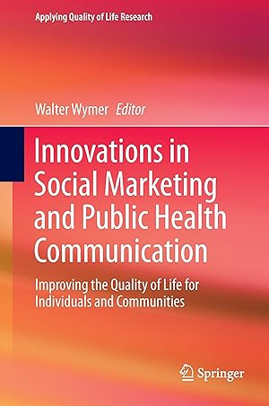 Bild des Verkufers fr Innovations in Social Marketing and Public Health Communication zum Verkauf von moluna