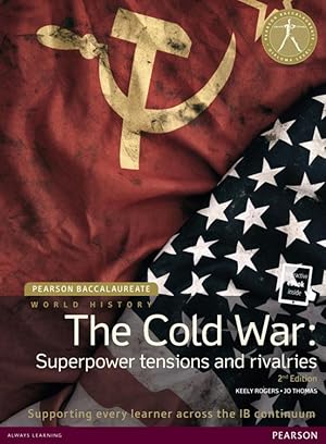 Bild des Verkufers fr Pearson Baccalaureate: History the Cold War: Superpower Tensions and Rivalries zum Verkauf von moluna