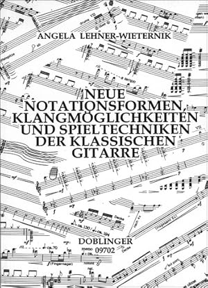 Bild des Verkufers fr Neue Notationsformen, Klangmoeglichkeiten und Spieltechniken der klassischen Gitarre zum Verkauf von moluna