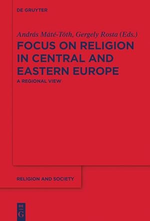 Immagine del venditore per Focus on Religion in Central and Eastern Europe venduto da moluna