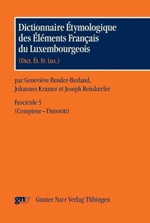 Immagine del venditore per Dictionnaire tymologique des lments Franais du Luxembourgeois Fascicule 4 venduto da moluna