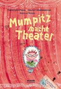 Bild des Verkufers fr Mumpitz macht Theater zum Verkauf von moluna
