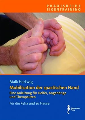 Bild des Verkufers fr Mobilisation der spastischen Hand, Verkaufseinheit 5 Exemplare zum Verkauf von moluna