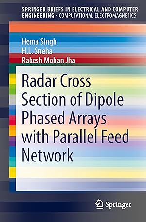 Bild des Verkufers fr Radar Cross Section of Dipole Phased Arrays with Parallel Feed Network zum Verkauf von moluna