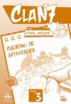 Image du vendeur pour Clan 7 con Hola, amigos! 3 - Cuaderno de actividades mis en vente par moluna