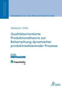 Seller image for Qualitaetsorientierte Produktionstheorie zur Beherrschung dynamischer produktrealisierender Prozesse for sale by moluna