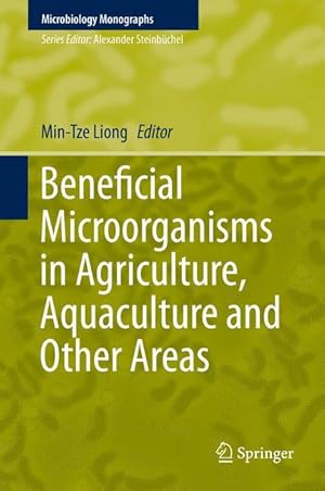 Seller image for Beneficial Microorganisms in Agriculture, Aquaculture and Other Areas for sale by moluna