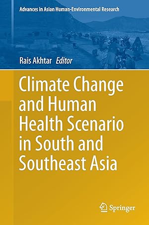 Bild des Verkufers fr The Climate-Change and Human-Health Scenario in South and Southeast Asia zum Verkauf von moluna