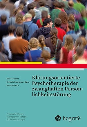 Seller image for Klaerungsorientierte Psychotherapie der zwanghaften Persoenlichkeitsstoerung for sale by moluna