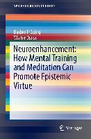 Immagine del venditore per Neuroenhancement: how mental training and meditation can promote epistemic virtue venduto da moluna