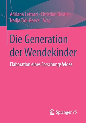 Seller image for Die Generation der Wendekinder for sale by moluna