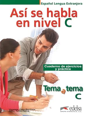 Seller image for Tema a tema C1 - As se habla en nivel C for sale by moluna