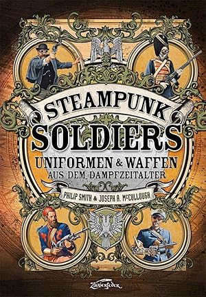 Bild des Verkufers fr Steampunk Soldiers zum Verkauf von moluna