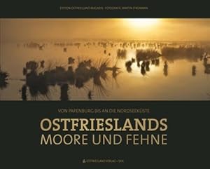 Bild des Verkufers fr Ostfrieslands Moore und Fehne zum Verkauf von moluna