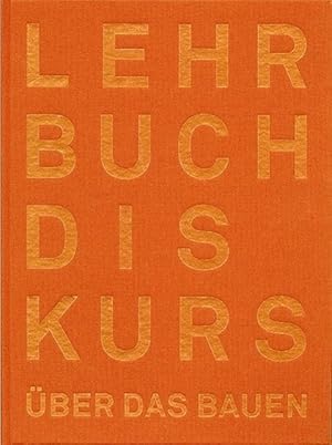 Seller image for Der Lehrbuchdiskurs ber das Bauen for sale by moluna