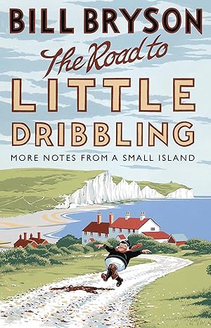 Seller image for The Road to Little Dribbling for sale by moluna