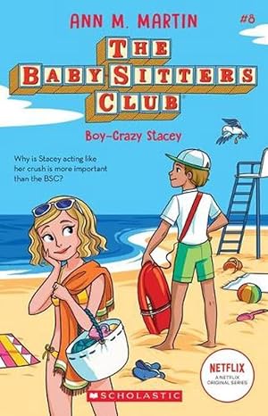 Seller image for Boy-Crazy Stacey (The Baby-Sitters Club #8 Netflix Edition) (Paperback) for sale by Grand Eagle Retail