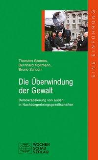 Seller image for Die berwindung der Gewalt for sale by moluna