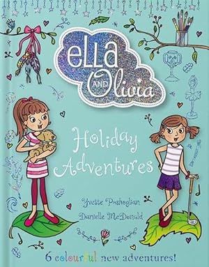 Imagen del vendedor de Holiday Adventures (Ella and Olivia Treasury #4) (Hardcover) a la venta por Grand Eagle Retail