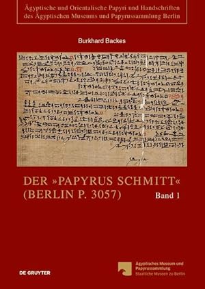Seller image for Der Papyrus Schmitt (Berlin P. 3057) for sale by moluna