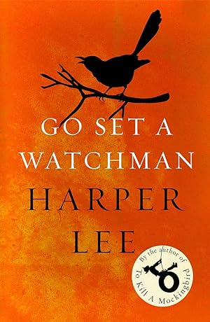 Seller image for Go Set a Watchman for sale by moluna
