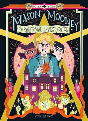 Seller image for Mason Mooney: Paranormal Investigator (Paperback) for sale by Grand Eagle Retail
