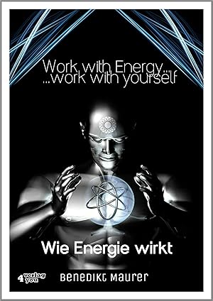 Bild des Verkufers fr Work with Energy.work with yourself zum Verkauf von moluna