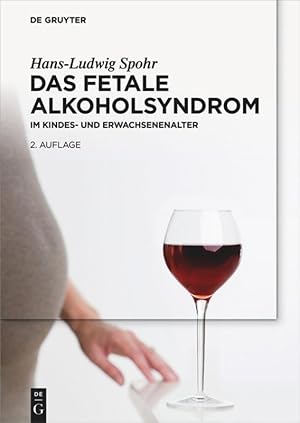 Bild des Verkufers fr Das Fetale Alkoholsyndrom zum Verkauf von moluna