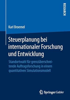 Immagine del venditore per Steuerplanung bei internationaler Forschung und Entwicklung venduto da moluna