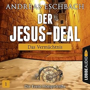 Bild des Verkufers fr Der Jesus-Deal - Folge 01: Das Vermaechtnis. zum Verkauf von moluna
