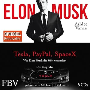 Ashlee Vance: Elon Musk