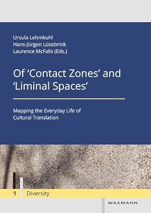 Bild des Verkufers fr Of Contact Zones and Liminal Spaces zum Verkauf von moluna