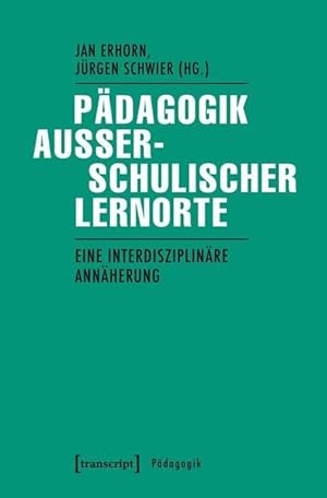 Image du vendeur pour Paedagogik ausserschulischer Lernorte mis en vente par moluna