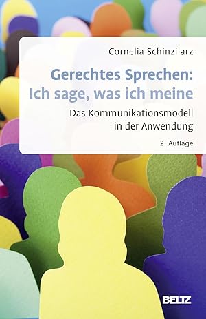 Seller image for Gerechtes Sprechen: Ich sage, was ich meine for sale by moluna