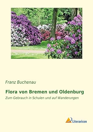 Seller image for Flora von Bremen und Oldenburg for sale by moluna