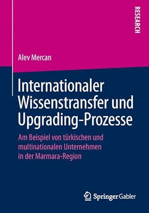 Seller image for Internationaler Wissenstransfer und Upgrading-Prozesse for sale by moluna