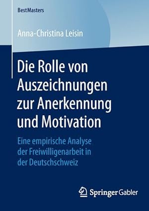 Seller image for Die Rolle von Auszeichnungen zur Anerkennung und Motivation for sale by moluna