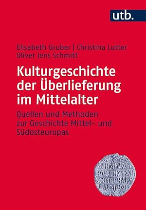 Immagine del venditore per Kulturgeschichte der berlieferung im Mittelalter venduto da moluna