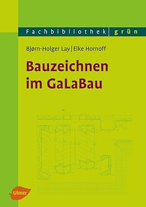 Bild des Verkufers fr Bauzeichnen im GaLaBau zum Verkauf von moluna