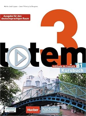 Bild des Verkufers fr totem 3 - Ausgabe fr den deutschsprachigen Raum. Kursbuch mit DVD-ROM zum Verkauf von moluna