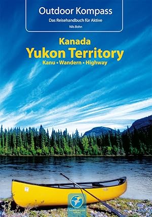 Bild des Verkufers fr Kanada Yukon Territory zum Verkauf von moluna