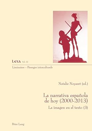 Bild des Verkufers fr La narrativa espaola de hoy (2000-2013) zum Verkauf von moluna