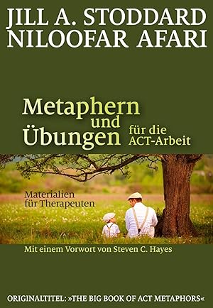 Image du vendeur pour Metaphern und bungen fr die ACT-Arbeit mis en vente par moluna