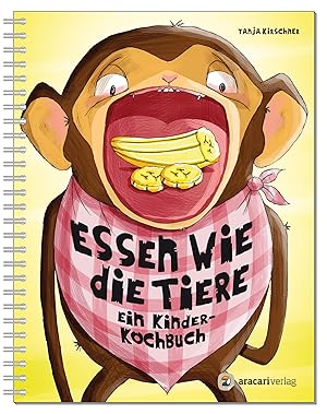 Seller image for Essen wie die Tiere for sale by moluna