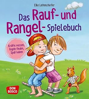 Bild des Verkufers fr Das Rauf- und Rangel-Spielebuch zum Verkauf von moluna